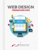 WEB DESIGN TRENDS FOR 2016